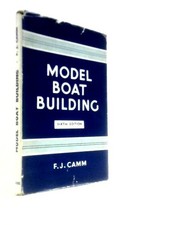 Model Boat Building (F. J