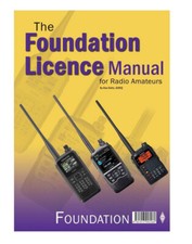 Foundation Licence Manual for Radio Amateurs - NEW 3rd Ed 2024 -Ham Exam RSGB