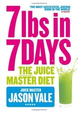 The Juice Master Diet By 'The Juice Master' Jason Vale