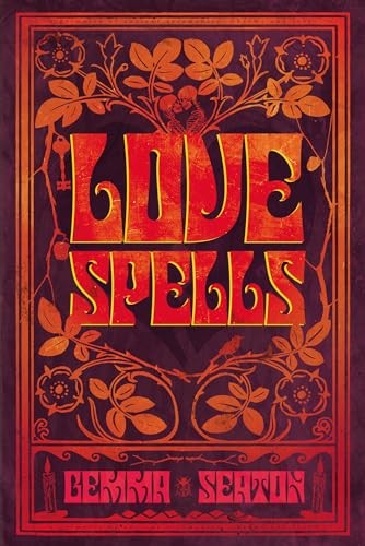 Love spells grimoire of - love,