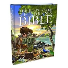 The Illustrated Children's Bible by Parade Publishing North (Hardcover, 2016)