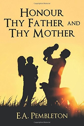 Honor thy father and - honor,
