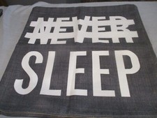 QUALITY CUSHION COVERS SET OF 2 LINEN STYLE PRINT 22X22 INCHES "NEVER SLEEP"