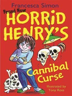 Horrid henry cannibal curse - horrid,