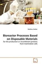 Bioreactor Processes Based on
