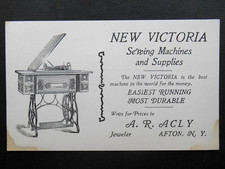 NEW VICTORIA SEWING MACHINES *Original* Advert Postcard c1910 Acly Afton NY USA