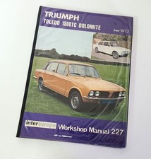 Triumph Toledo, 1500TC, & Dolomite (From 1972) Workshop Manual 227 - Intereurope