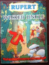 Rupert Adventure Series No 8 RUPERT AND THE WICKED UNCLE