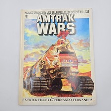 DARK VISIONS: AN ILLUSTRATED GUIDE TO THE AMTRAK WARS, SPHERE, PAPERBACK, 1988
