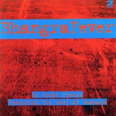 Various artists bhangra - various, fever