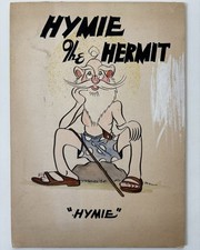 Vintage “Hymie The Hermit”