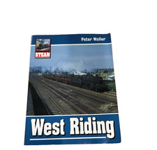 Vintage Railway Train Book West Riding by Peter Waller