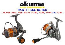 OKUMA RAW II FD SPINNING REEL