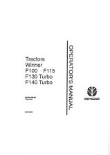 Fiat Tractor F100, F115, F130 Turbo & F140 Turbo Operators Manual