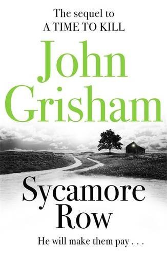 Sycamore row john grisham - row, by