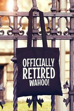 Officially Retired Tote Bag Shopper, Funny Retirement Gift, Leaving Work Bag,
