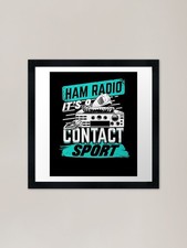 Ham Radio It's A Contact Sport