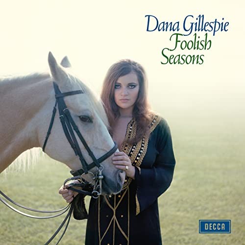 Dana gillespie foolish - dana,