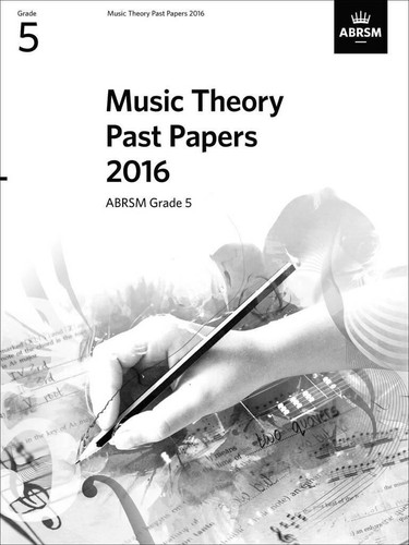 Music theory past papers 2016 - past,