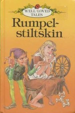 Rumpelstiltskin (Well Loved