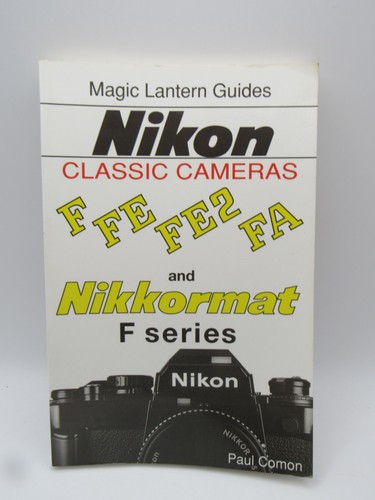 Nikon classic cameras fe - classic, f