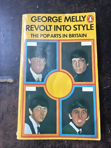 George melly revolt into style - into,