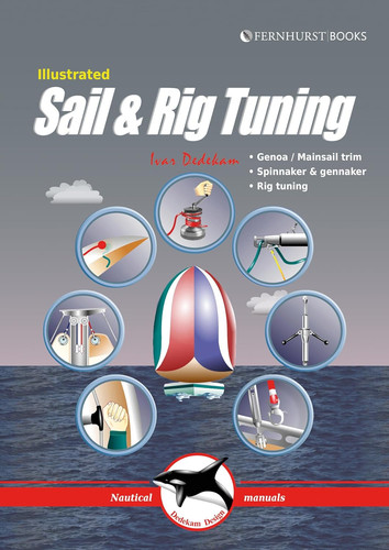 Illustrated sail rig tuning - sail, &