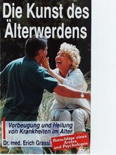 Die Kunst des älter werdens -