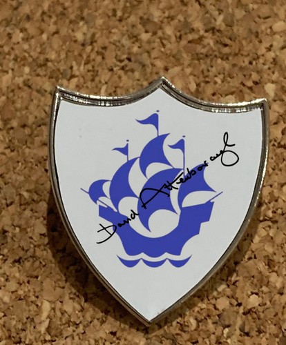 Blue peter badge signed - signed, david