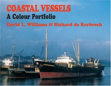 Coastal Vessels: A Colour Portfolio - Williams, David L