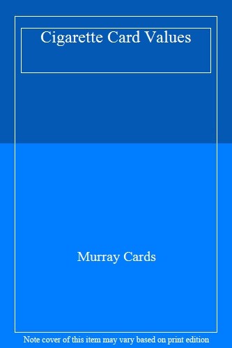 Cigarette card values - cigarette,