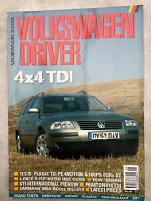 Volkswagen Driver Magazine - May 2003 - Passat TDi 4Motion, Bora ST, Phaeton V10