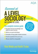 Succeed at A Level Sociology