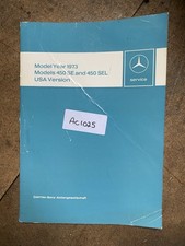 Mercedes Model Year 1973 Models 450SE & 450SEL USA Version 