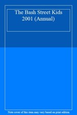 The Bash Street Kids 2001 (Annual),