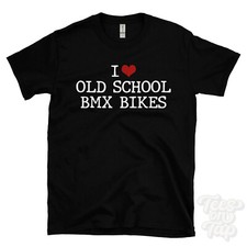I LOVE OLD SCHOOL BMX BIKES