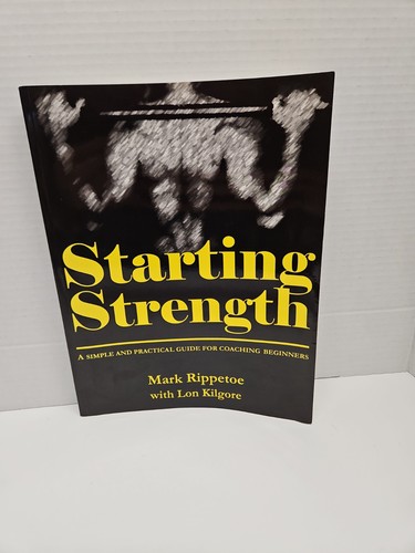 Starting strength simple - strength:, a
