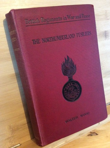 The northumberland fusiliers - northumberland,