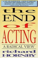 The End of Acting Hardcover