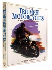 Tales of Triumph Motorcycles