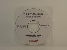 THE DIY CRAVINGS ANNIE AND TOMMY (H1) 1 Track Promo CD Single including Plastic 