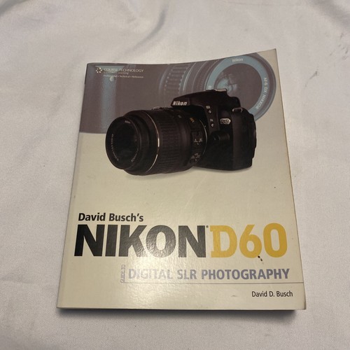 David busch nikon d60 guide - david,