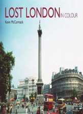 Lost London in Colour-Kevin