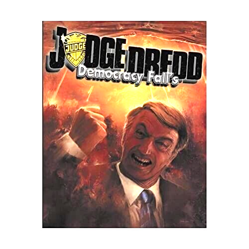Judge dredd democracy - judge, dredd: