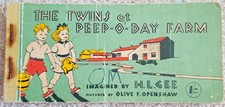 The Twins at Peep-O-Day Farm by H.L. Gee, illustrated by Olive F. Openshaw