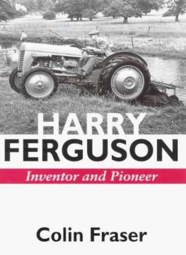 Harry ferguson inventor and - harry, ferguson: