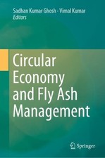 Circular Economy and Fly Ash Management - 9789811500138