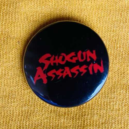 Shogun assassin 25mm pin - assassin, badge