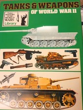 Tanks and Weapons of World War