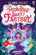 The Midnight Sweet Factory: A